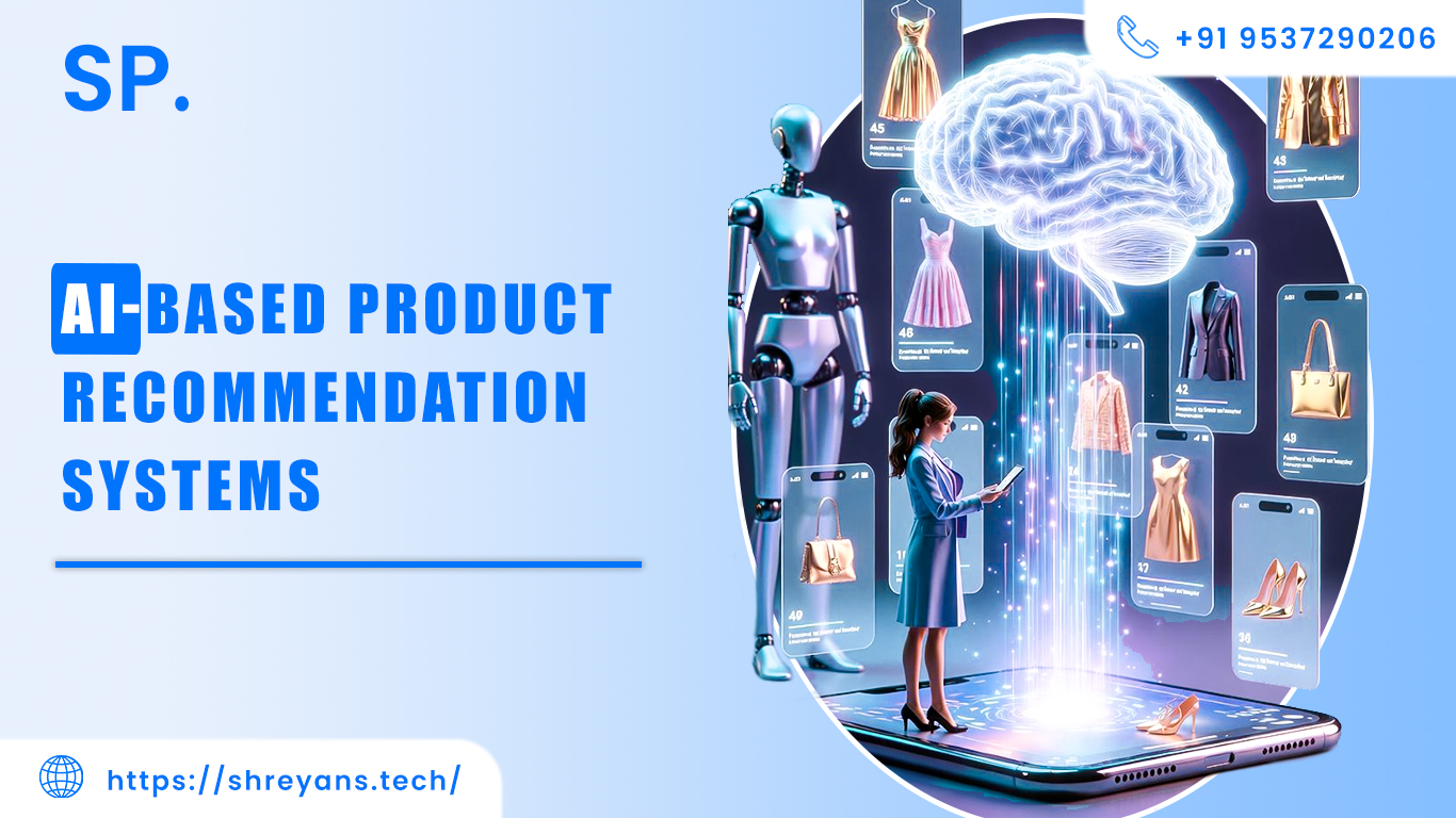AI-Based Product Recommendation Systems