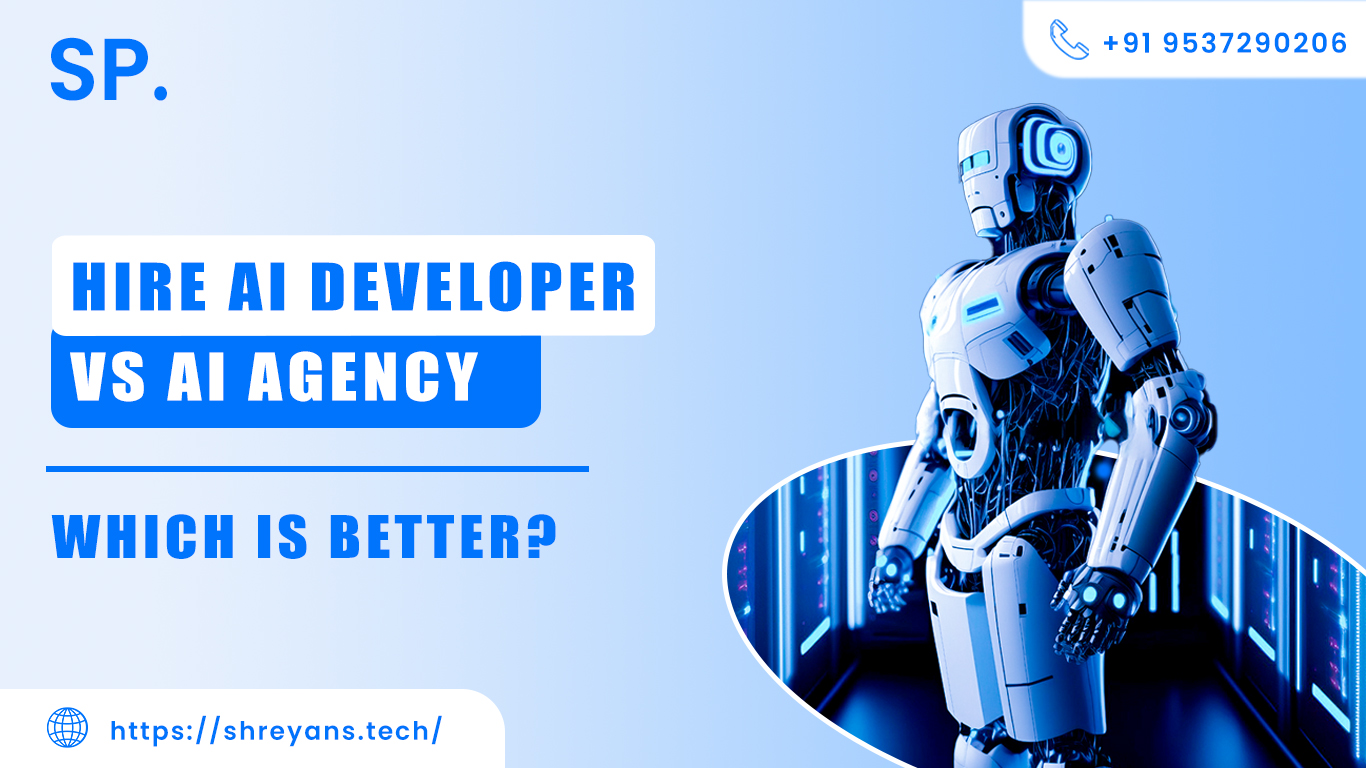 Hire AI developer vs AI agency - which is better?