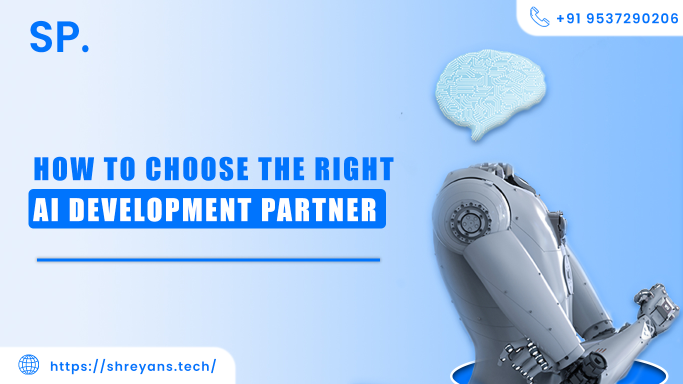 How to Choose the Right AI Development Partner: Avoid Costly Mistakes and Scale Smarter in 2026