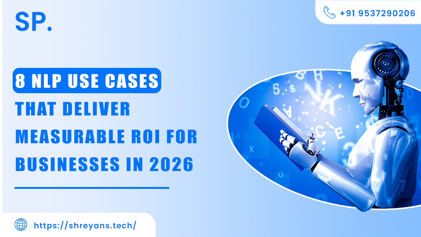 8 NLP Use Cases That Deliver Measurable ROI for Businesses in 2026