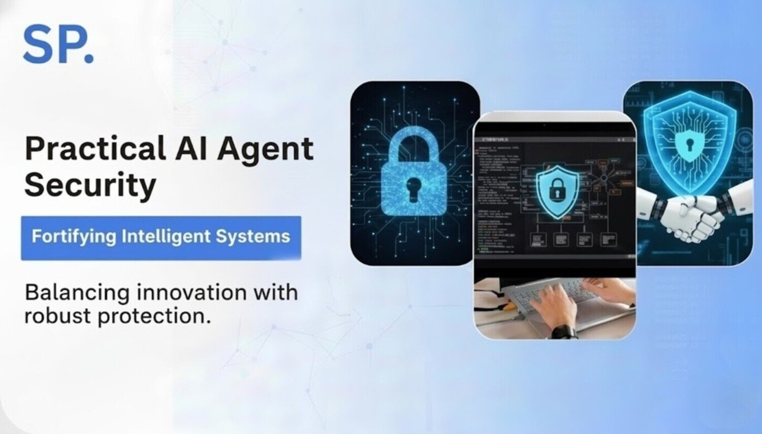Practical AI Agent Security