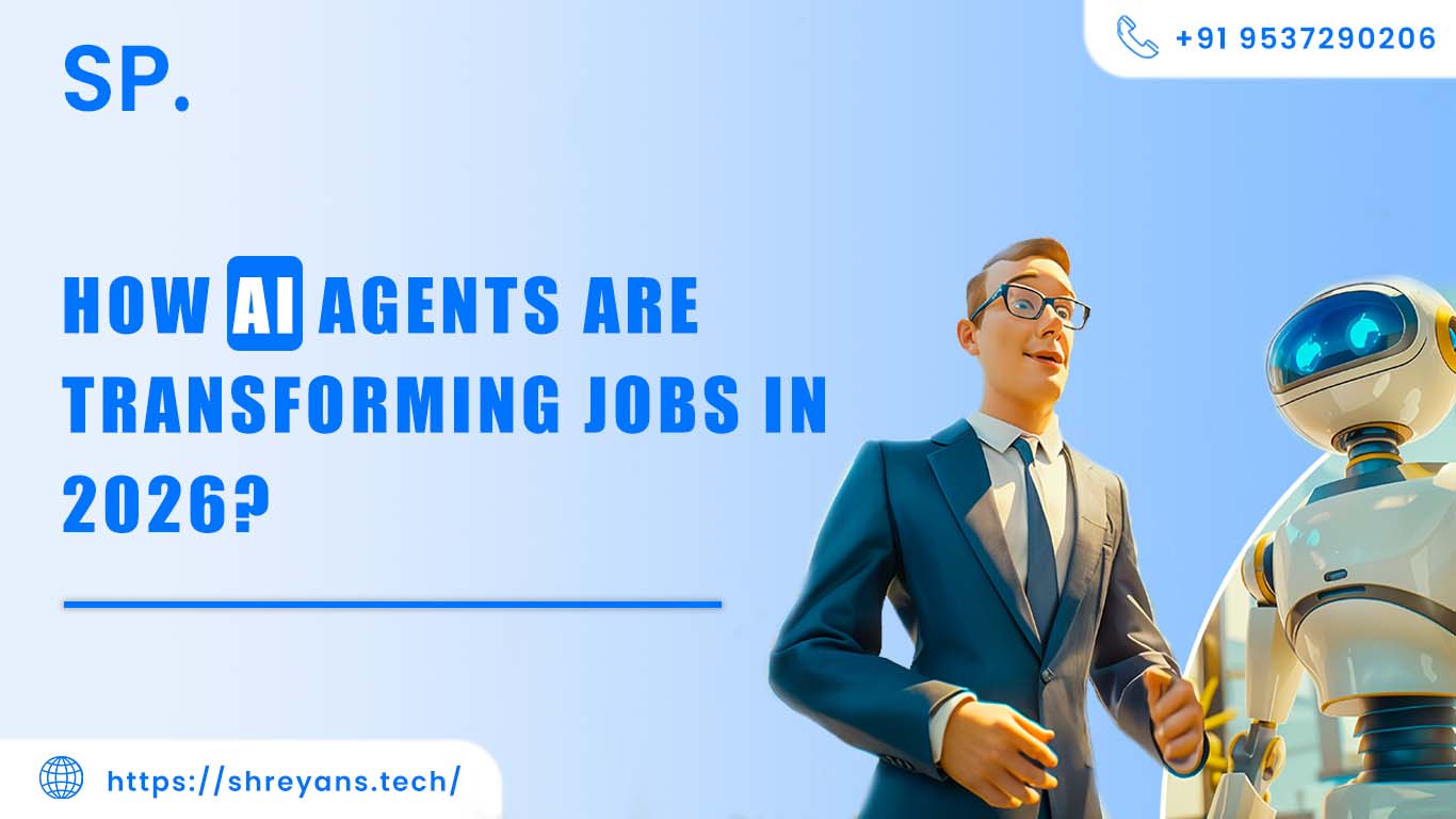 How AI Agents Are Transforming Jobs in 2026? 