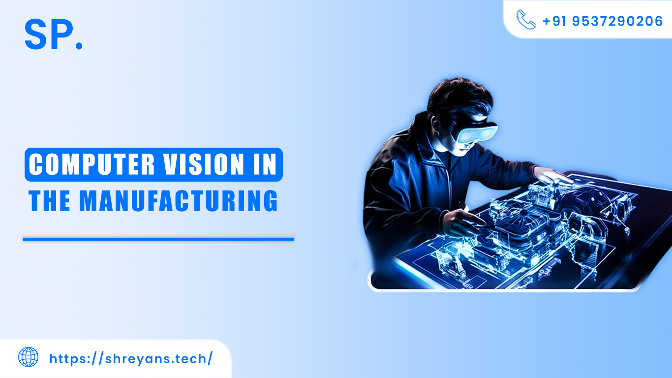 Computer Vision in Manufacturing: Improving Production and Quality (Complete Guide 2026)