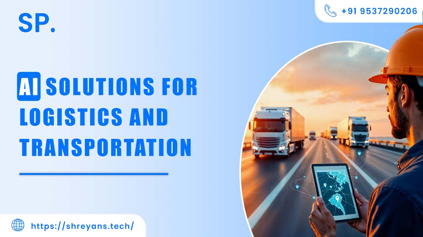 AI Solutions for Logistics and Transportation
