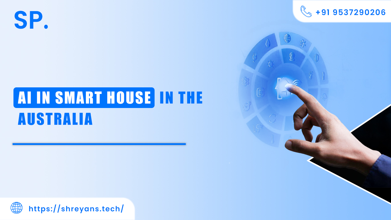 AI in Smart Houses in Australia: Use Cases, Cost & Real-World Impact