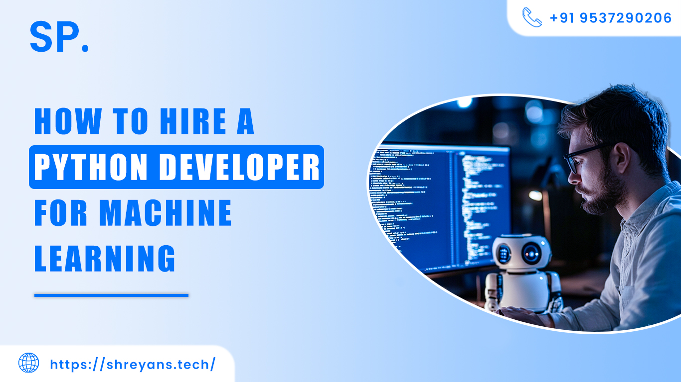 How to Hire a Python Developer for Machine Learning 