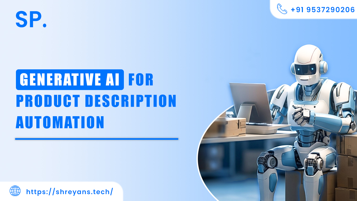 Generative AI for Product Description Automation