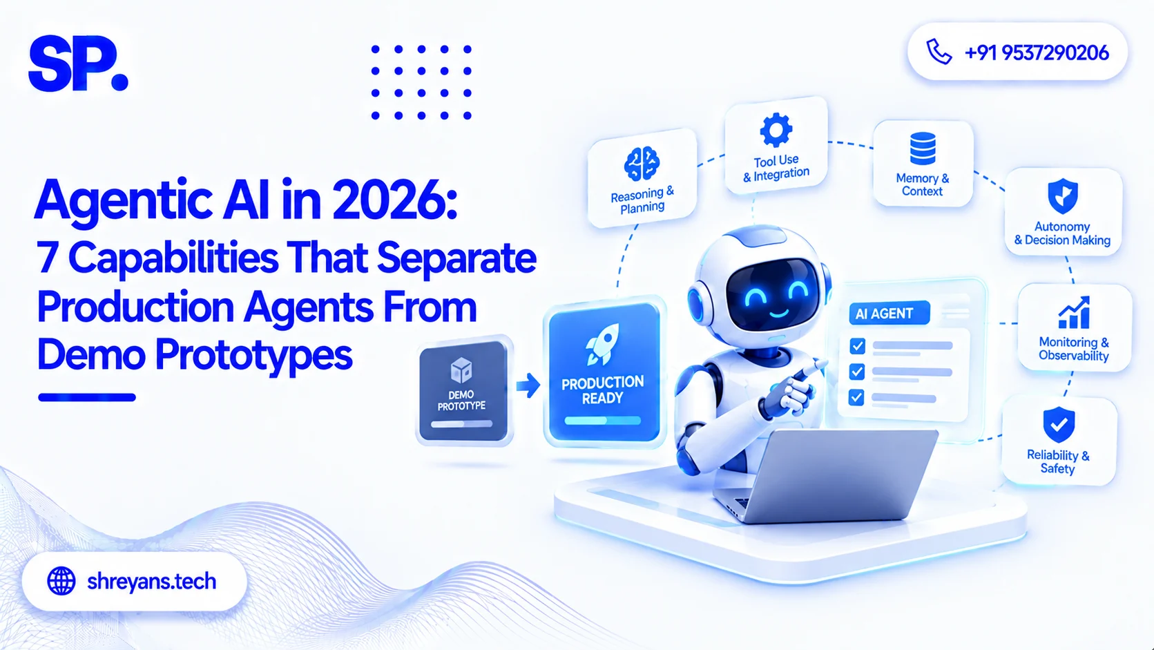 Agentic AI 2026: 7 Capabilities Production Agents Need