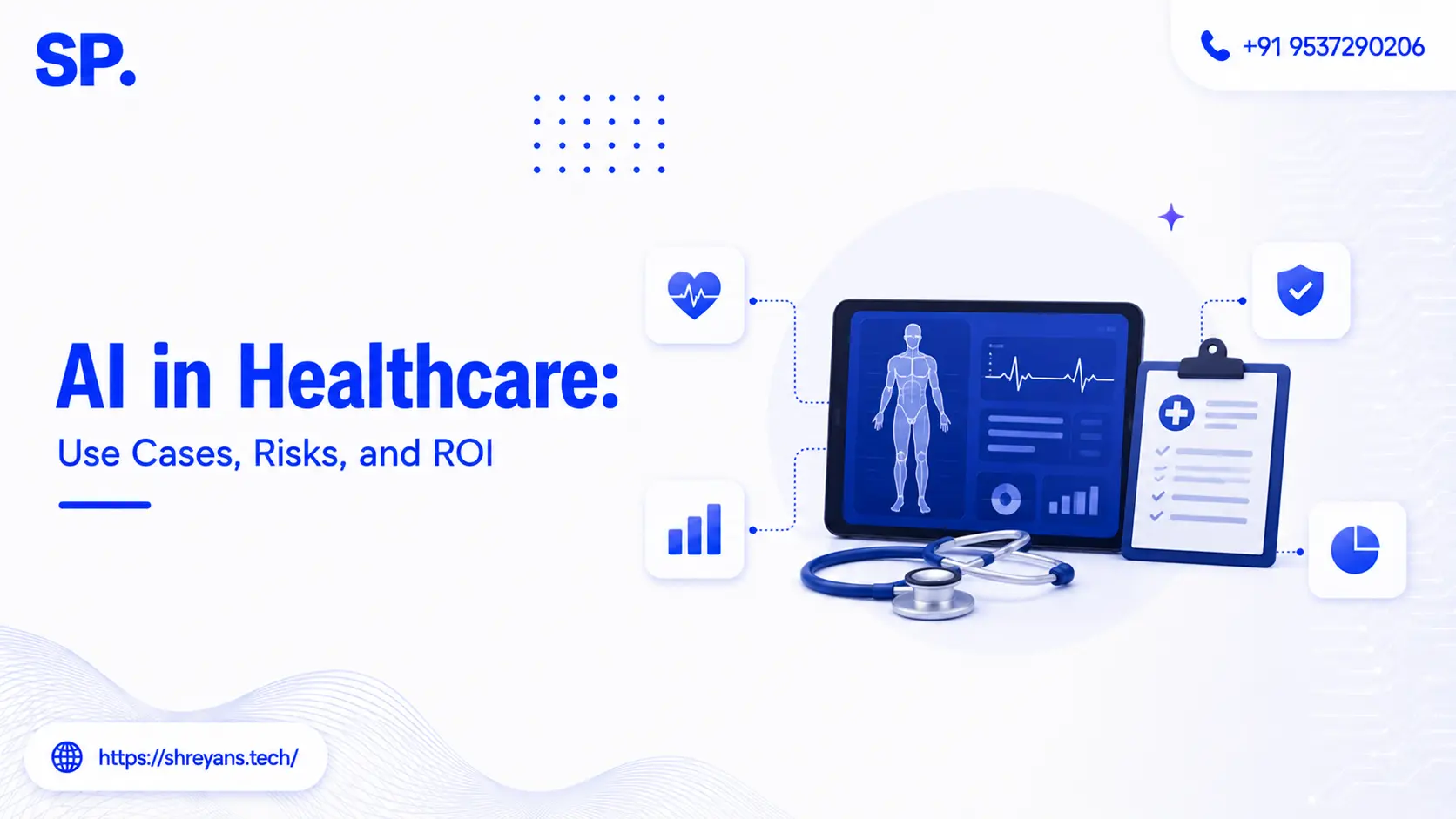 AI in Healthcare: Use Cases, Risks, and ROI for 2026
