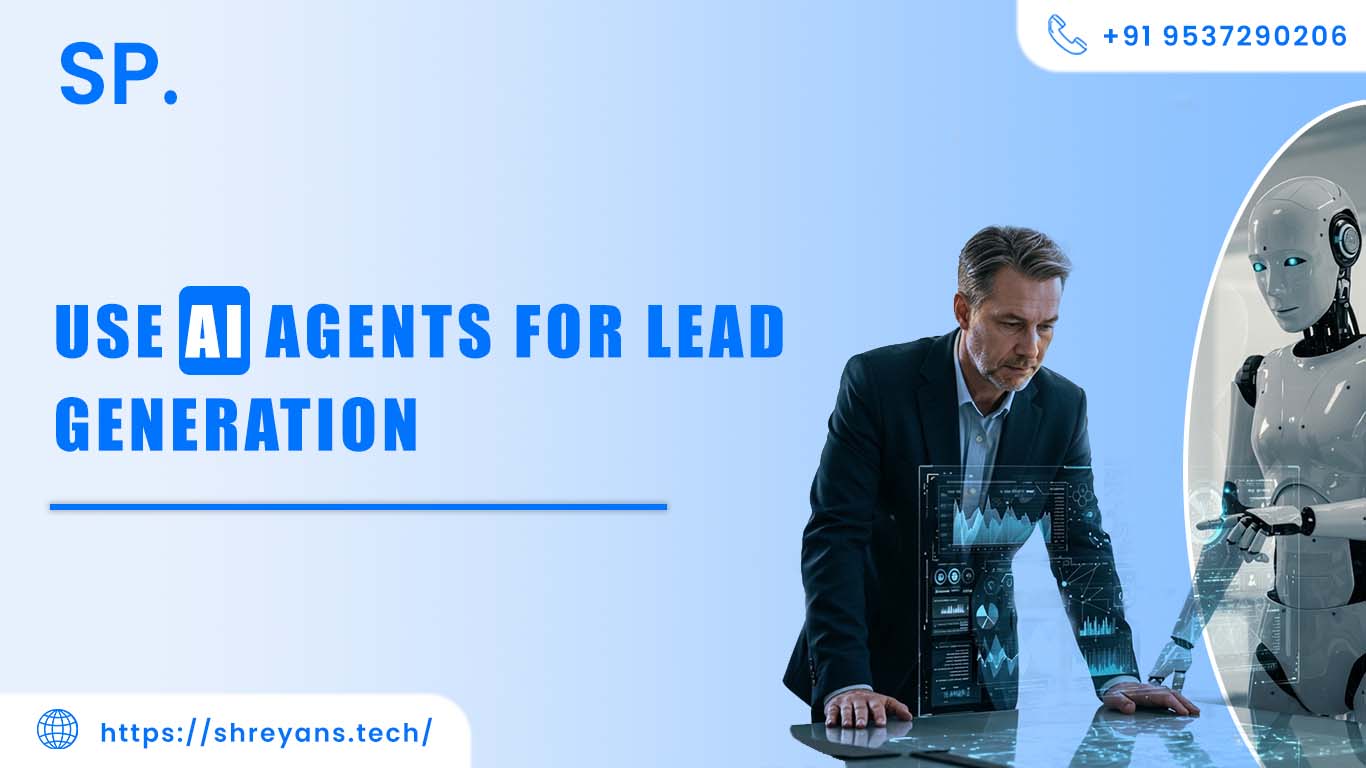 Use AI Agents for Lead Generation 