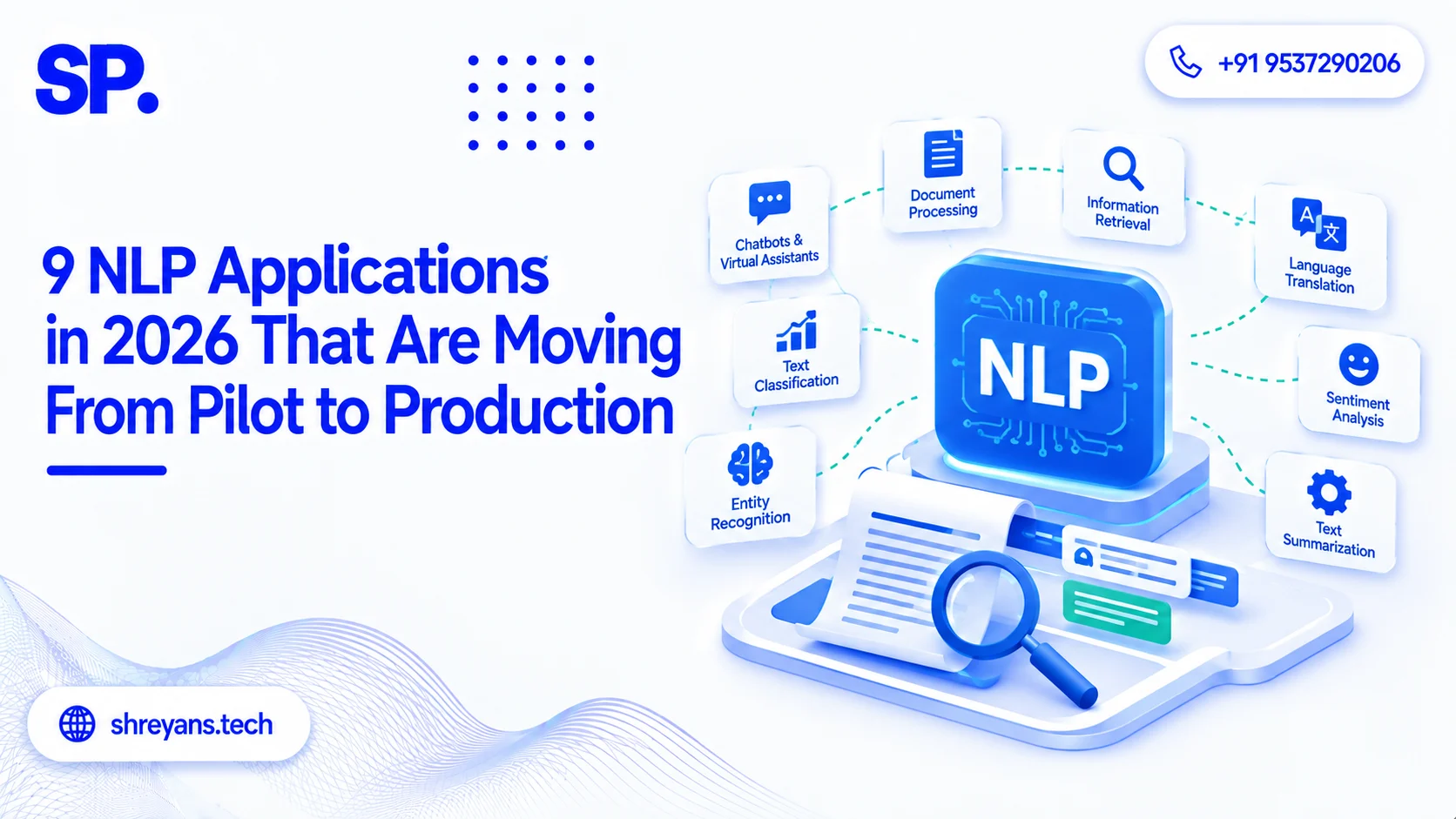 9 NLP Applications Moving From Pilot to Production 2026