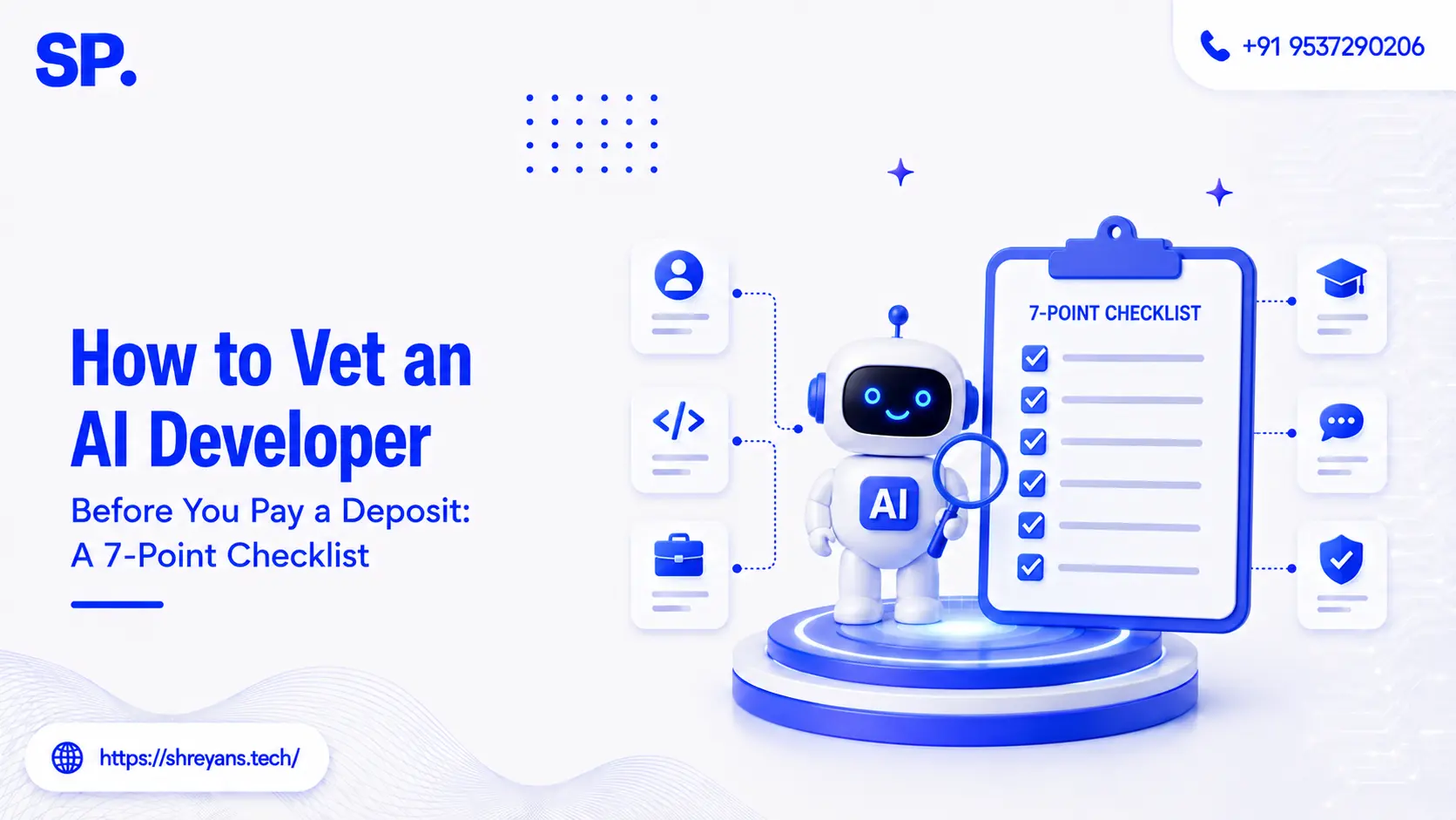 Vet an AI Developer Before a Deposit: 7-Point Checklist